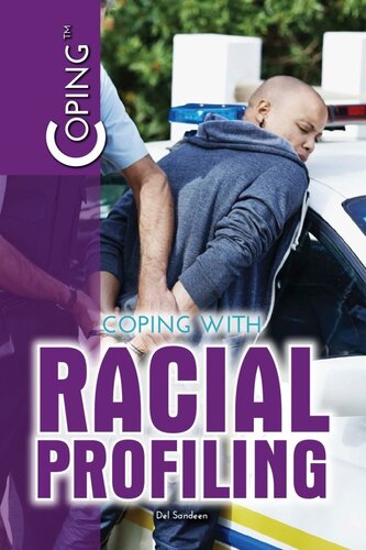 Coping With Racial Profiling Del Sandeen