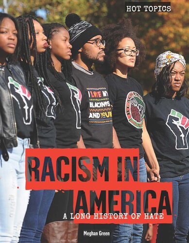 Racism In America A Long History Of Hate Meghan Green