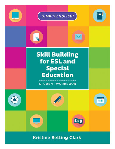Skill Building For Esl And Special Education Student Workbook Kristine Setting Clark