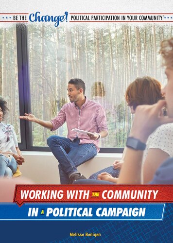 Working With The Community In A Political Campaign Melissa Banigan