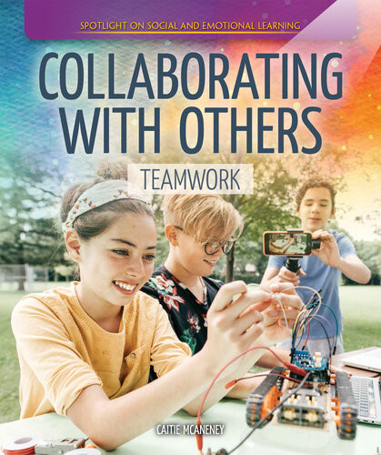 Collaborating With Others Teamwork Caitie Mcaneney