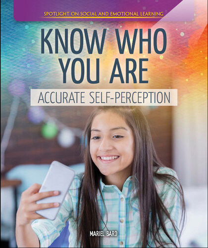 Know Who You Are Accurate Selfperception Mariel Bard