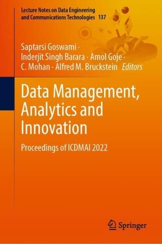 Data Management Analytics And Innovation Proceedings Of Icdmai 2022 Saptarsi Goswami