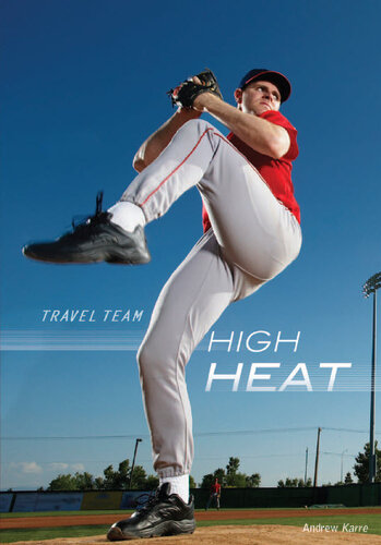 High Heat Andrew Karre