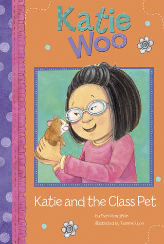 Katie And The Class Pet Fran Manushkin