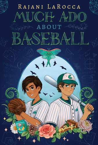 Much Ado About Baseball Rajani Larocca