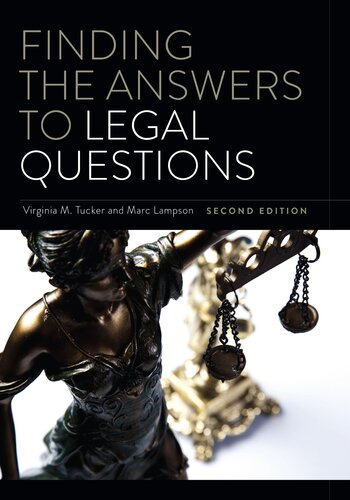 Finding The Answers To Legal Questions Virginia M Tucker Marc Lampson
