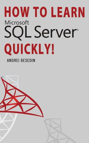 How To Learn Microsoft Sql Server Quickly Andrei Besedin