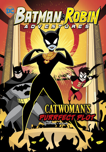 Catwomans Purrfect Plot Sarah Hines Stephens
