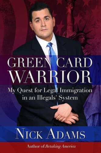 Green Card Warrior Nick Adams