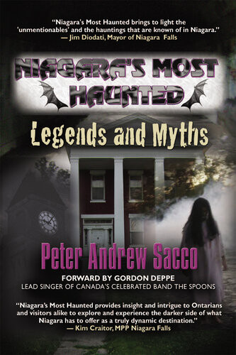 Niagaras Most Haunted Legends And Myths Peter Sacco