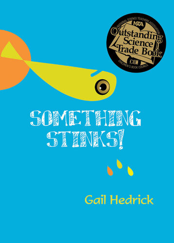 Something Stinks Gail Hedrick