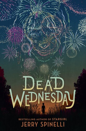 Dead Wednesday Jerry Spinelli