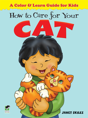 How To Care For Your Cat Janet Skiles