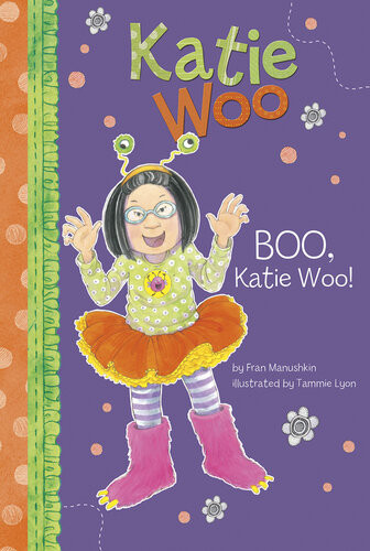 Boo Katie Woo Fran Manushkin
