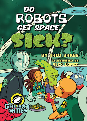 Do Robots Get Space Sick Theo Baker