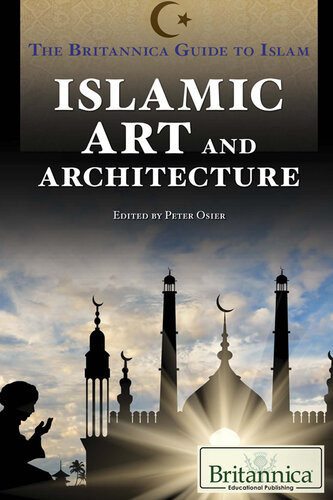 Islamic Art And Architecture Peter Osier