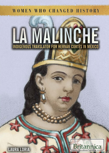 La Malinche Laura Loria