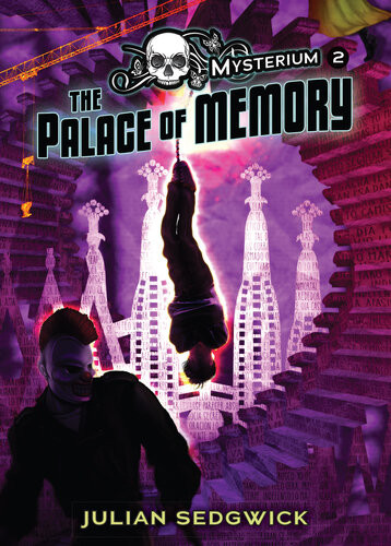 The Palace Of Memory Julian Sedgwick
