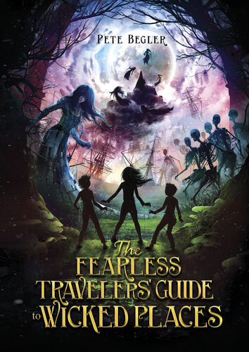 The Fearless Travelers Guide To Wicked Places Pete Begler