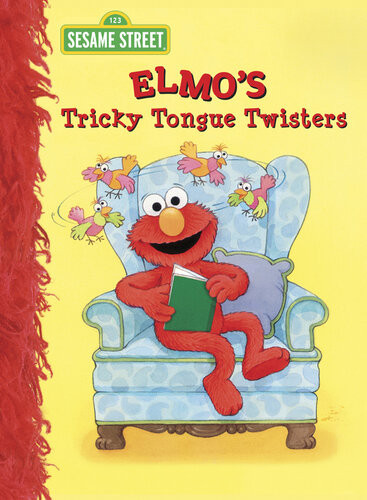 Elmos Tricky Tongue Twisters Sarah Albee