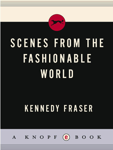 Scenes From The Fashionable World Kennedy Fraser