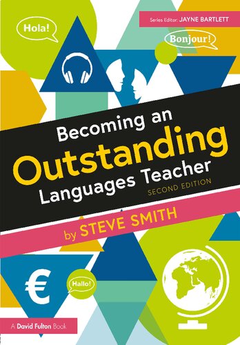 Becoming An Outstanding Languages Teacher 2nd Edition Steve Smith