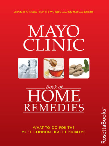 Mayo Clinic Book Of Home Remedies Phillip Hagen Martha Millman