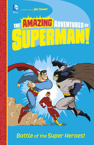Battle Of The Super Heroes Yale Stewart
