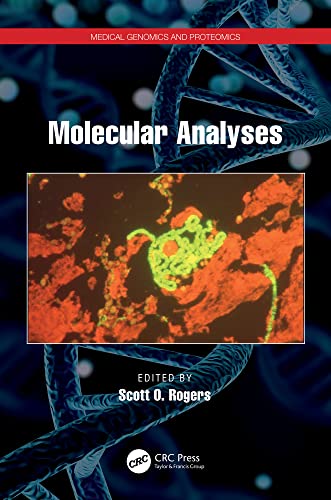 Molecular Analyses Scott Orland Rogers
