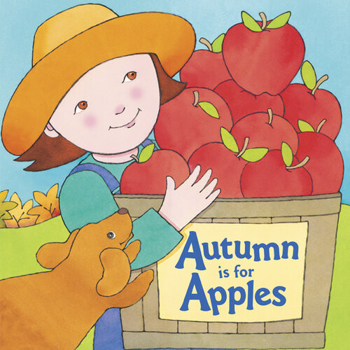 Autumn Is For Apples Michelle Knudsen