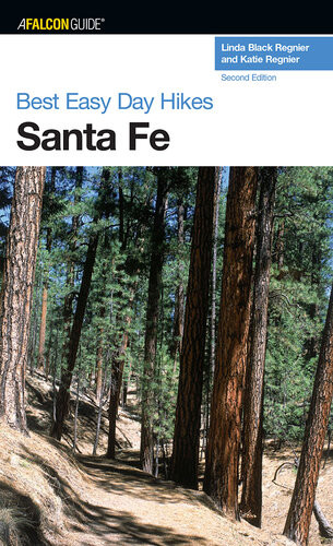 Best Easy Day Hikes Santa Fe Linda Black Regnier Katie Regnier
