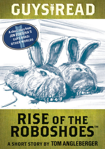 Rise Of The Roboshoes Tom Angleberger
