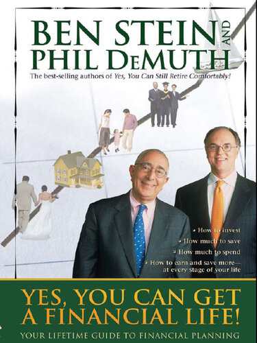 Yes You Can Get A Financial Life Your Lifetime Guide To Financial Planning Ben Stein