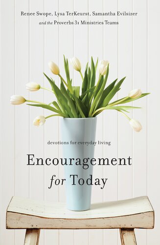 Encouragement For Today Devotions For Everyday Living Renee Swope