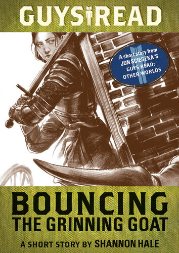 Bouncing The Grinning Goat Shannon Hale