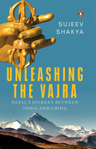 Unleashing The Vajra Sujeev Shakya