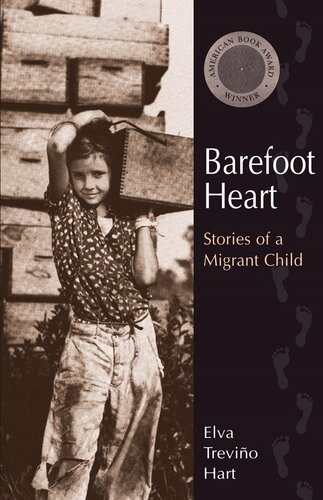 Barefoot Heart Stories Of A Migrant Child Elva Trevio Hart