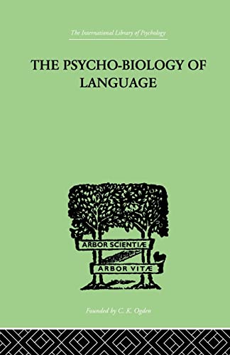 The Psychobiology Of Language 1st Edition George Kingsley Zipf