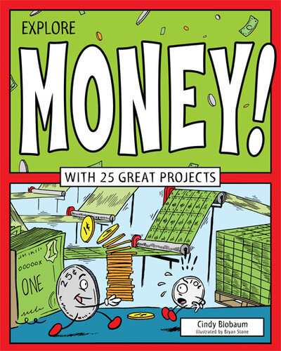 Explore Money With 25 Great Projects Cindy Blobaum