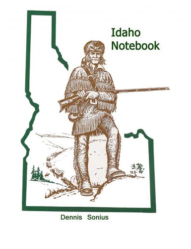 Idaho Notebook Dennis Sonius