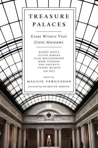 Treasure Palaces Great Writers Visit Great Museums The Economist