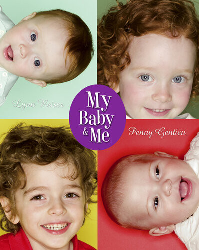 My Baby And Me Lynn Reiser