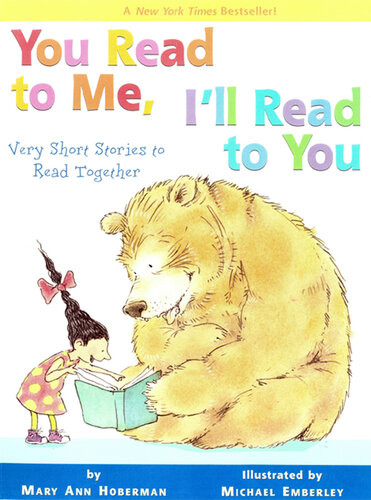 You Read To Me Ill Read To You Very Short Stories To Read Together Mary Ann Hoberman