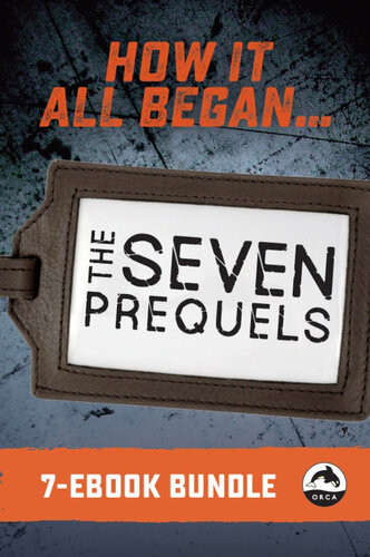 Seven Prequels Bundle Eric Walters John Wilson Ted Staunton Richard Scrimger