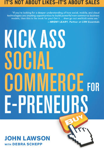 Kick Ass Social Commerce For Epreneurs Its Not About Likesits About Sales John Lawson