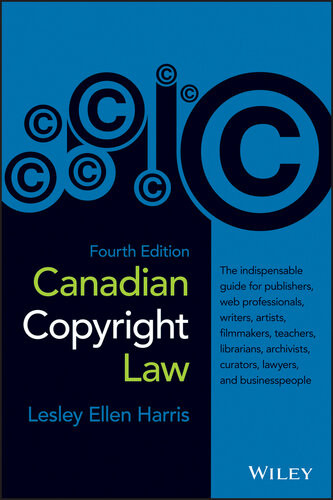 Canadian Copyright Law Lesley Ellen Harris
