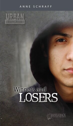 Winners And Losers Schraff Anne