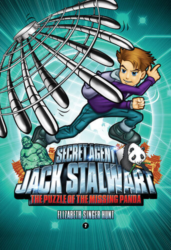 Secret Agent Jack Stalwart Book 7 The Puzzle Of The Missing Panda China Elizabeth Singer Hunt