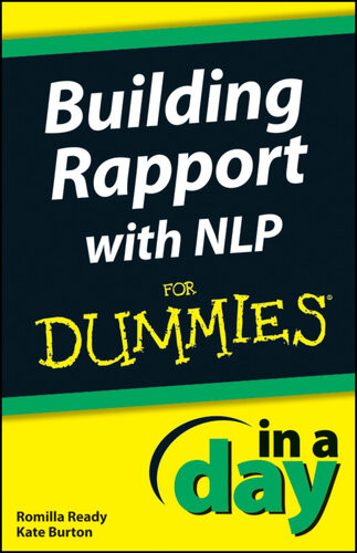 Building Rapport With Nlp In A Day For Dummies Romilla Ready